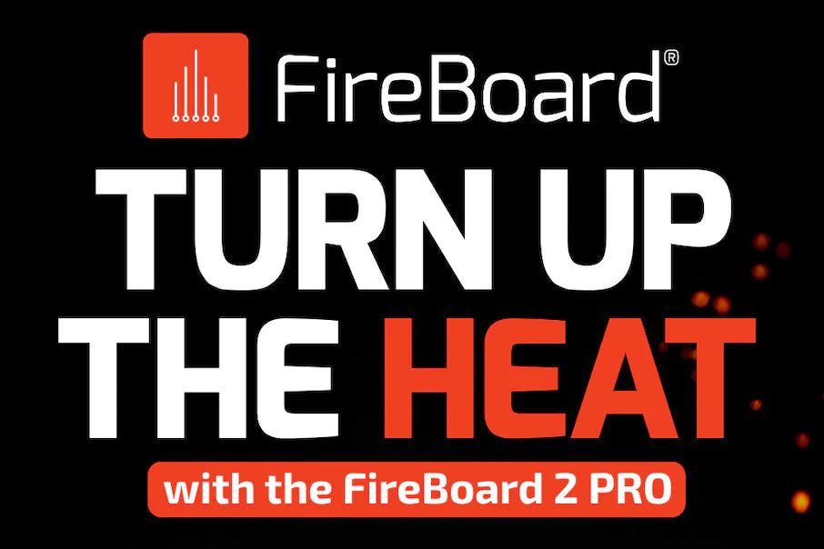 FireBoard 2 Pro - The HOT One!