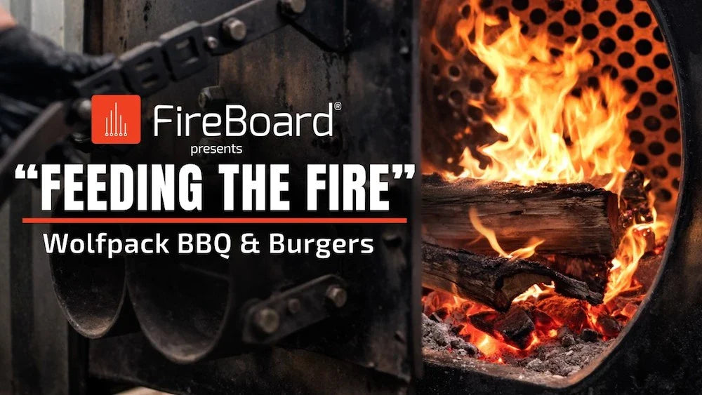 Feeding the Fire-Wolfpack BBQ and Fireboard